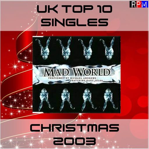 UK TOP 10 SINGLES : CHRISTMAS 2003