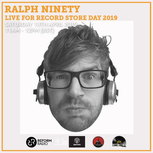 Ralph Ninety Live Eastern Bloc Record Store Day Special 13th April 2019
