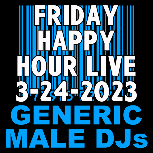 (Mostly) 80s Happy Hour - 3-24-2023