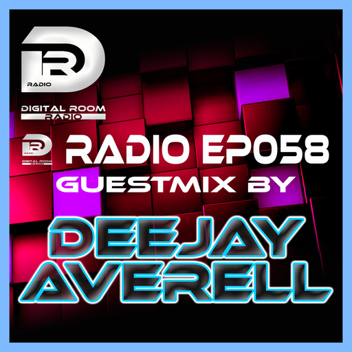 Digital Room Radio EP058 Guestmix by DJ Averell