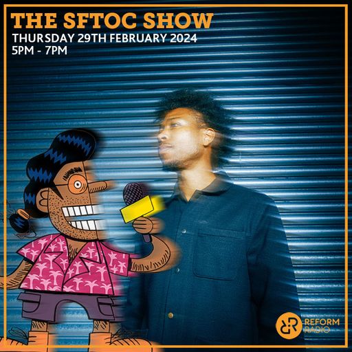 The SFTOC w/ Obeka 29th February 2024