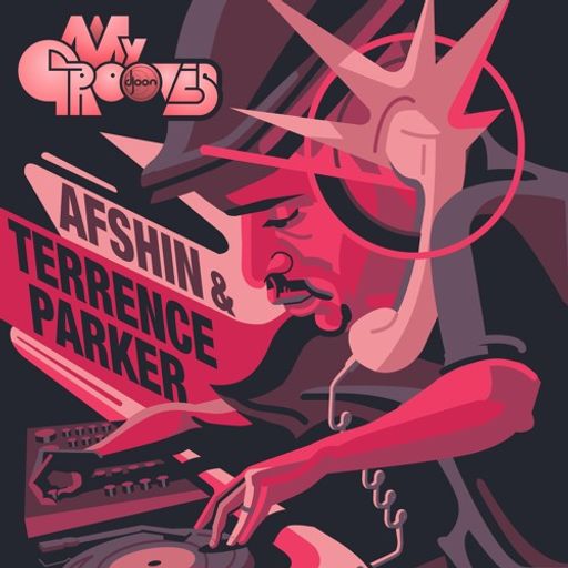 Terrence Parker b2b Afshin @ Djoon for My Grooves(16/01/16)