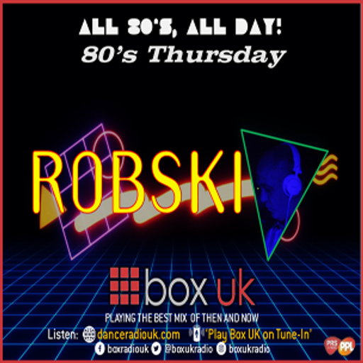 Robski - 80's Thursday - Box UK - 13-01-2022