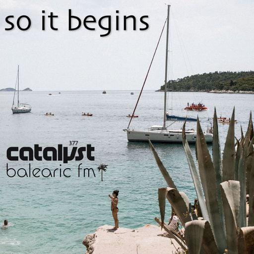 and so it begins (377) (catalyst)