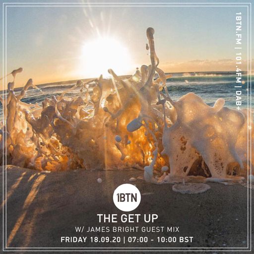 Mickey Duke - The Get Up w/ James Bright Guest Mix - 18.09.2020