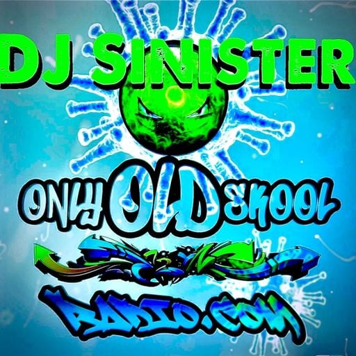 Dj-Sinister - Live on Only Old Skool Radio -18-07-2021