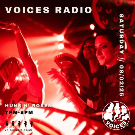 Huns N' Roses 08/02/2025 [Voices Radio]