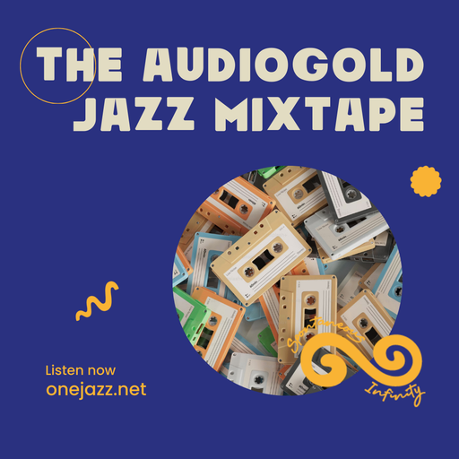 Robin Brunson presents: The Audio Gold Jazz Mixtape (28 March 2026)
