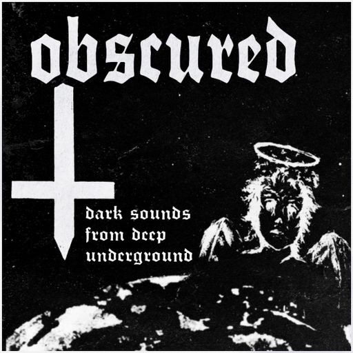 OBSCURED #47 "FAITH" with A. Susurration 21.12.2025
