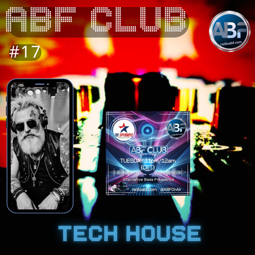 ABF CLUB #17 | Tech House Mix – Tuesday Session