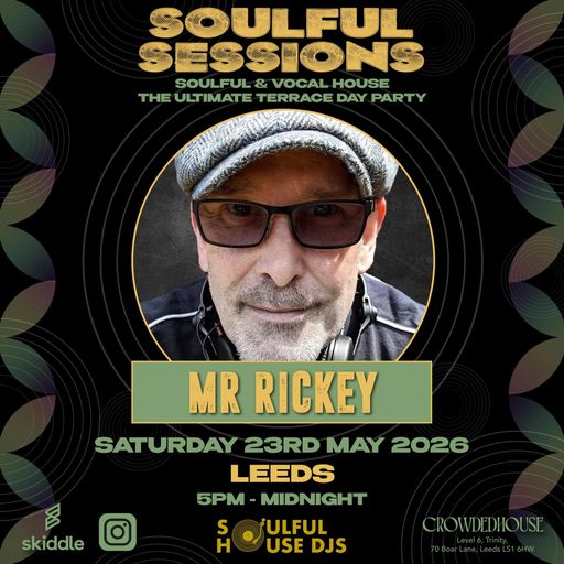 Soulful House Music-Mr Rickey 12/04/26