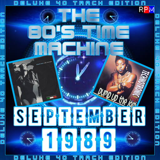 THE 80'S TIME MACHINE - SEPTEMBER 1989 *DELUXE 40 TRACK EDITION*