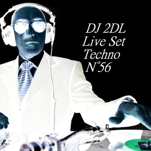DJ 2DL Live Set Techno N°56