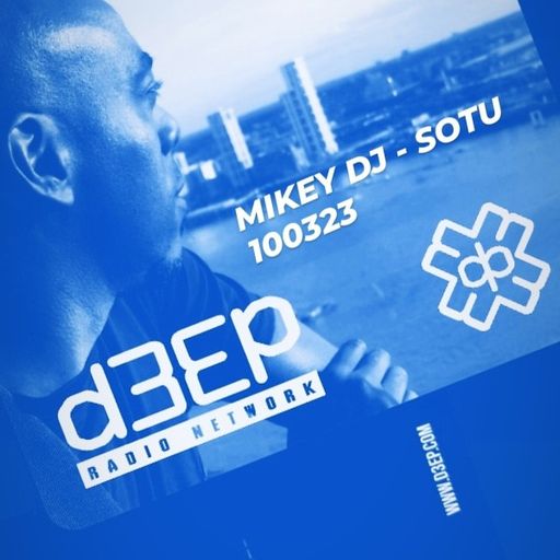 Mikey DJ - Sound Of The Underground (10/03/23)