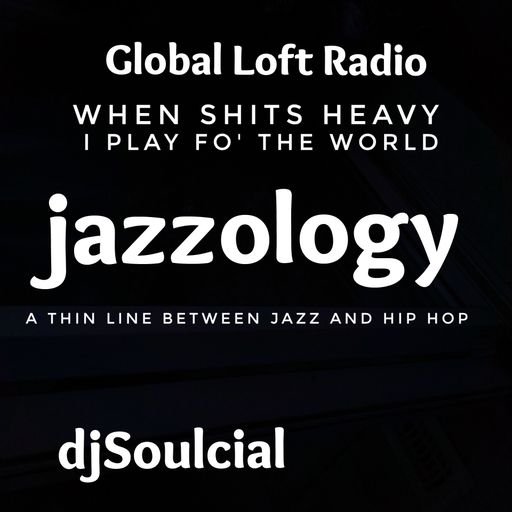 Jazzology when shits heavy