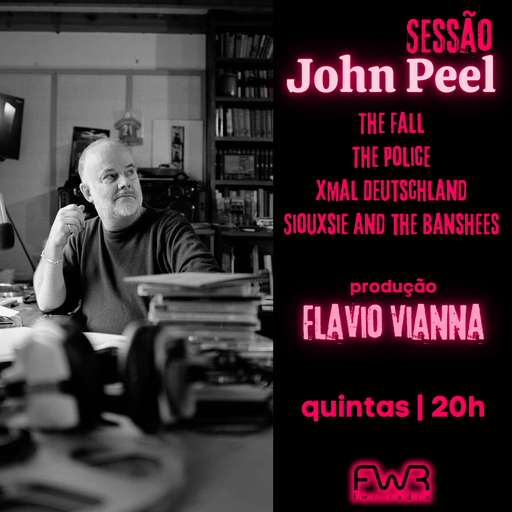 Sessão John Peel 182 - 3.7.2025