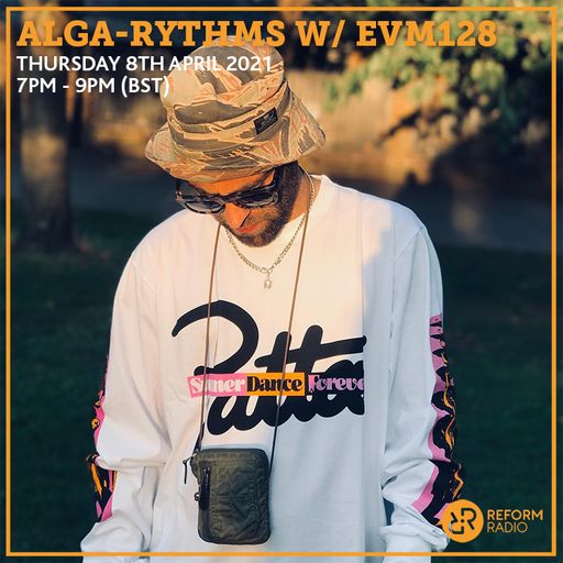 Alga-Rythms w/ EVM128 8th April 2021