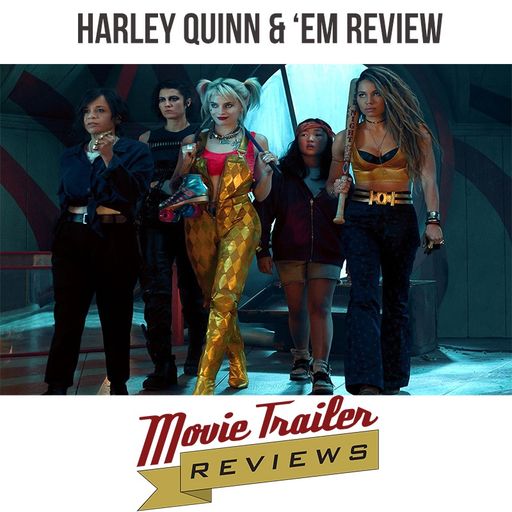 Birds of Prey Review: Harley Quinn & 'em