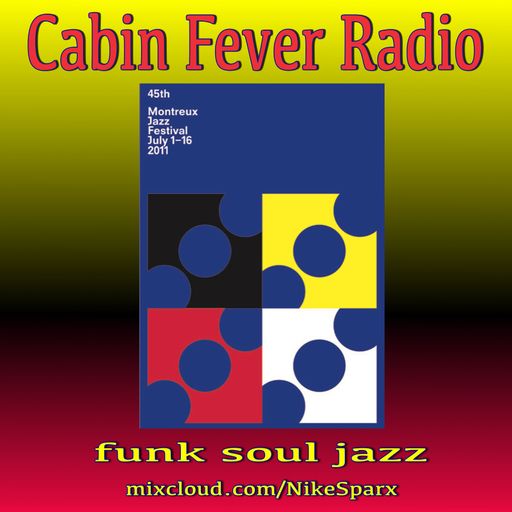 Cabin Fever Radio #6