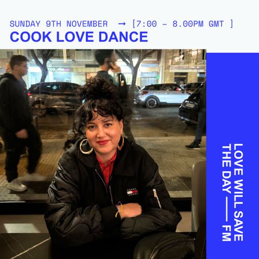 2025-11-09 COOK LOVE DANCE | LWSTD-FM