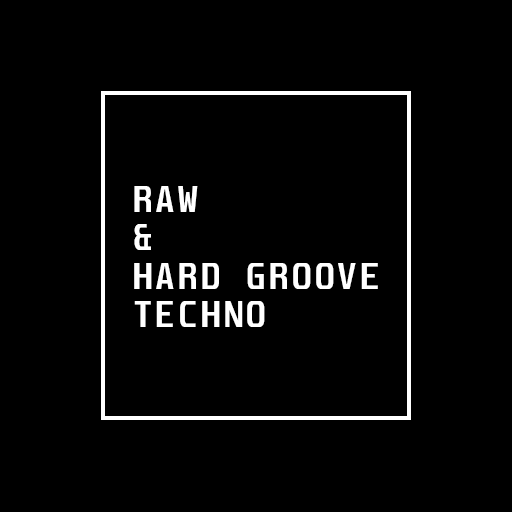 Raw/Hard Groove Techno Mix