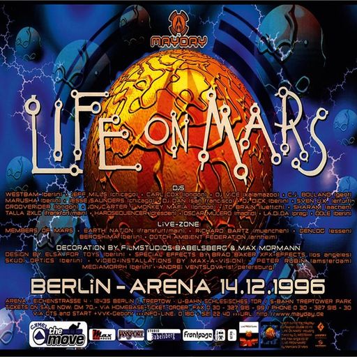 V/A at Mayday XI "Life On Mars" @ Arena (Berlin-Germany) - 14 December 1996