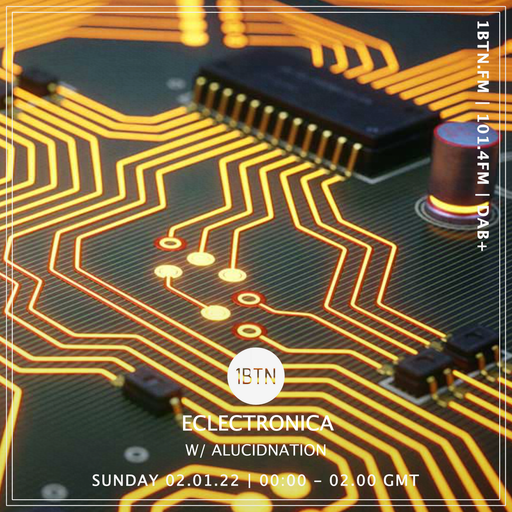 Eclectronica with Alucidnation - 02.01.2022