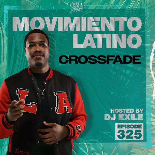 Movimiento Latino #325 - Crossfade