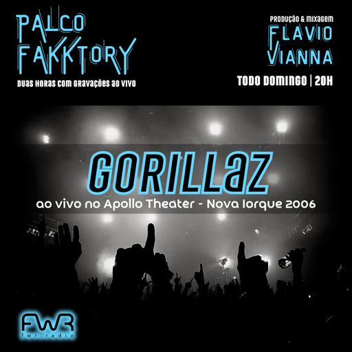Palco Fakktory 201 - Gorillaz - 8.6.2025