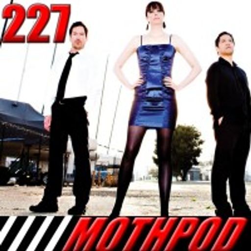 Mothpod #227: Time Travel (Hosted by Anji Bee)