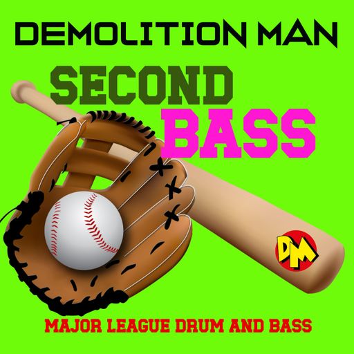 DM presents "SECOND BASS"