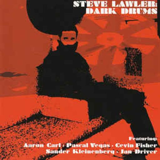 Steve Lawler Dark Drums Vol 1