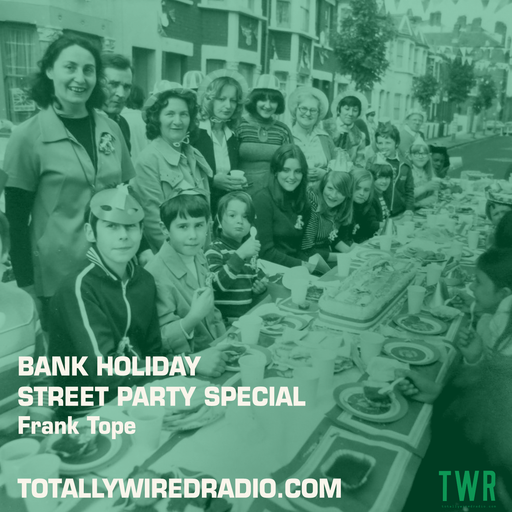 Nitelife Cityrama: Bank Holiday Street Party Special - Frank Tope ~ 06.05.23 #CoronationSpecial