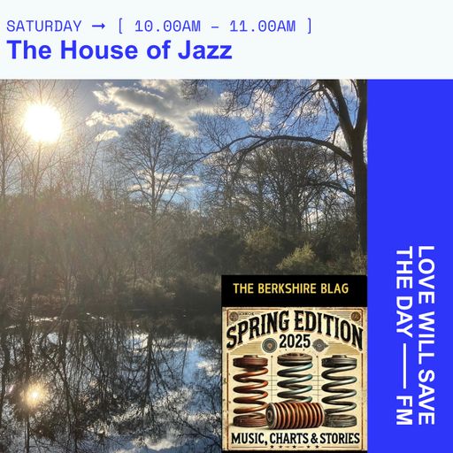2025-3-22 - The House of Jazz | LWSTD-FM