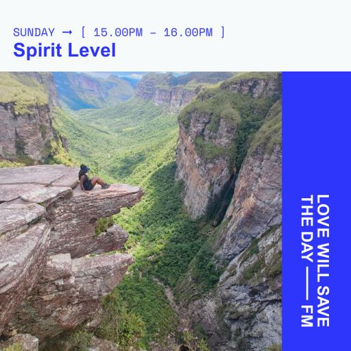 2025-05-11 Spirit Level | LWSTD-FM