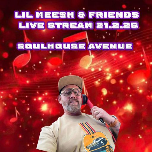 Soulhouse Avenue - Lil Meesh & Friends 21.2.25