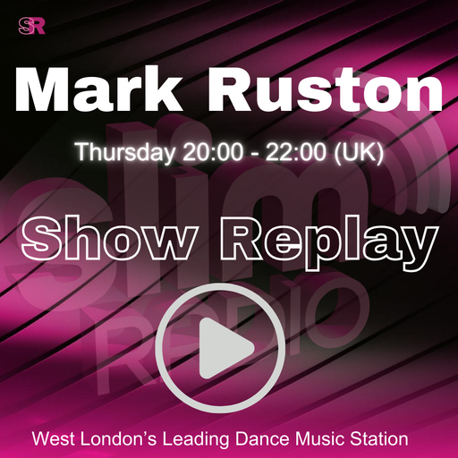 14-05-2026 - Mark Ruston - Slim Radio