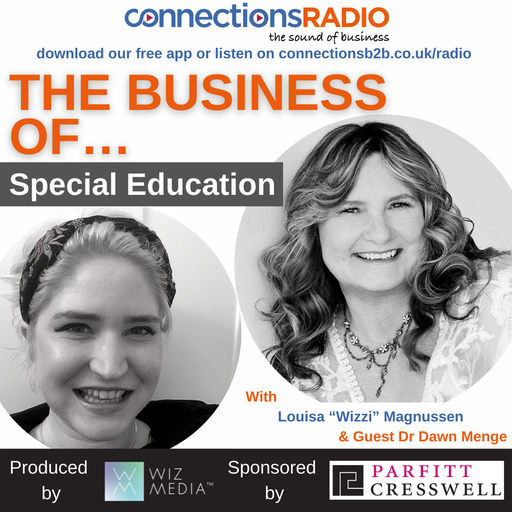 The Business of Special Education with guest Dr Dawn Menge
