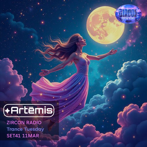Zircon Radio - Trance Tuesday - SET41 11MAR