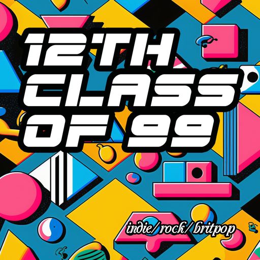 The 12th Class of '99