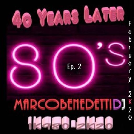 40 Years Later 1k980-2k20 ep. 2
