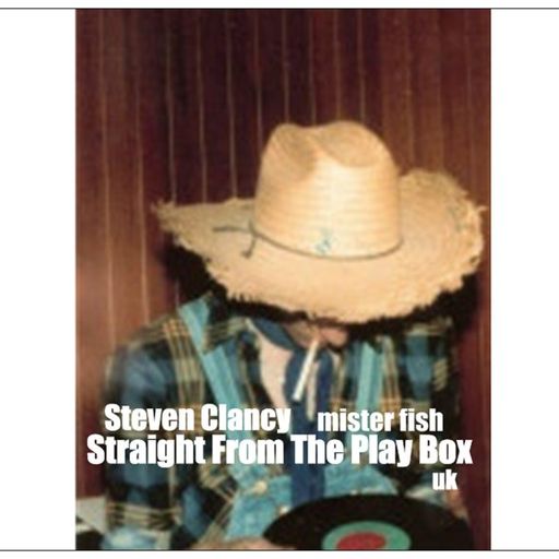 Steven Clancy - Straight From The Play Box