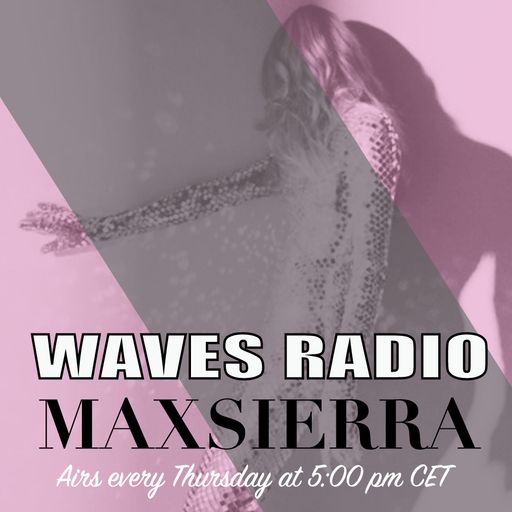 JOHN SPECTRE (Max Sierra) for Waves Radio #166