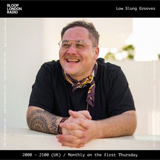 Walker Present's Low Slung Grooves - 04.06.26  [Bloop London Radio]