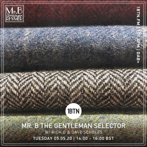 Mr. B. Gentleman Selector - 05.05.2020