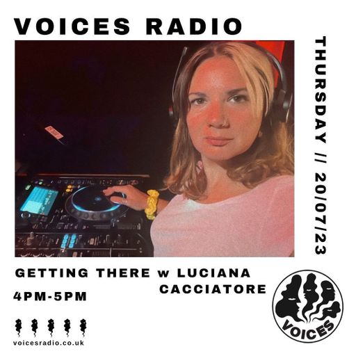 Getting There w/ Luciana Cacciatore - 20/07/23