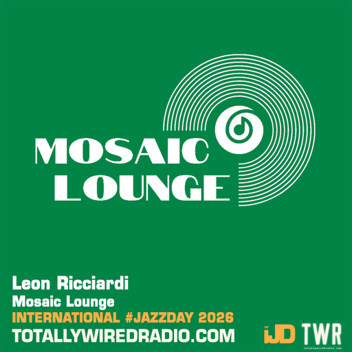 Mosaic Lounge #JazzDay w/ Leon Ricciardi ~ 29.04.26