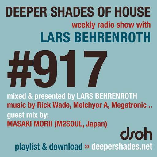 DSOH #917 Deeper Shades Of House w/ guest mix by MASAKI MORII