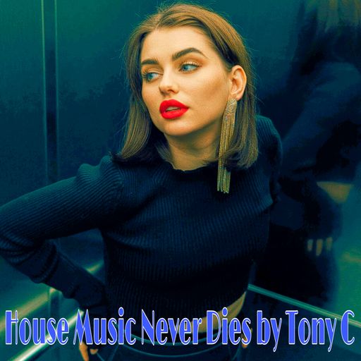 House Music Never Dies Vol.4  23/2/25