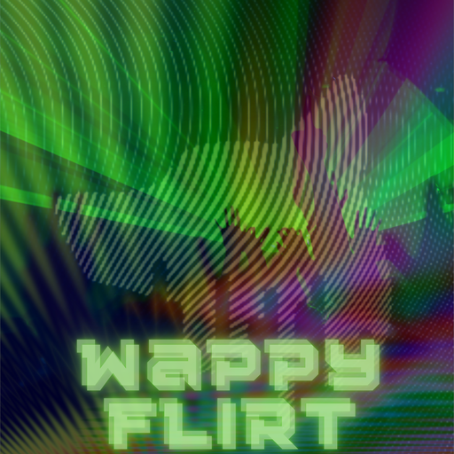 Wappy Flirt